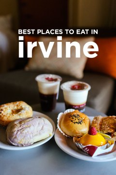 Food Lover’s Guide to the Best Places to Eat in Irvine CA