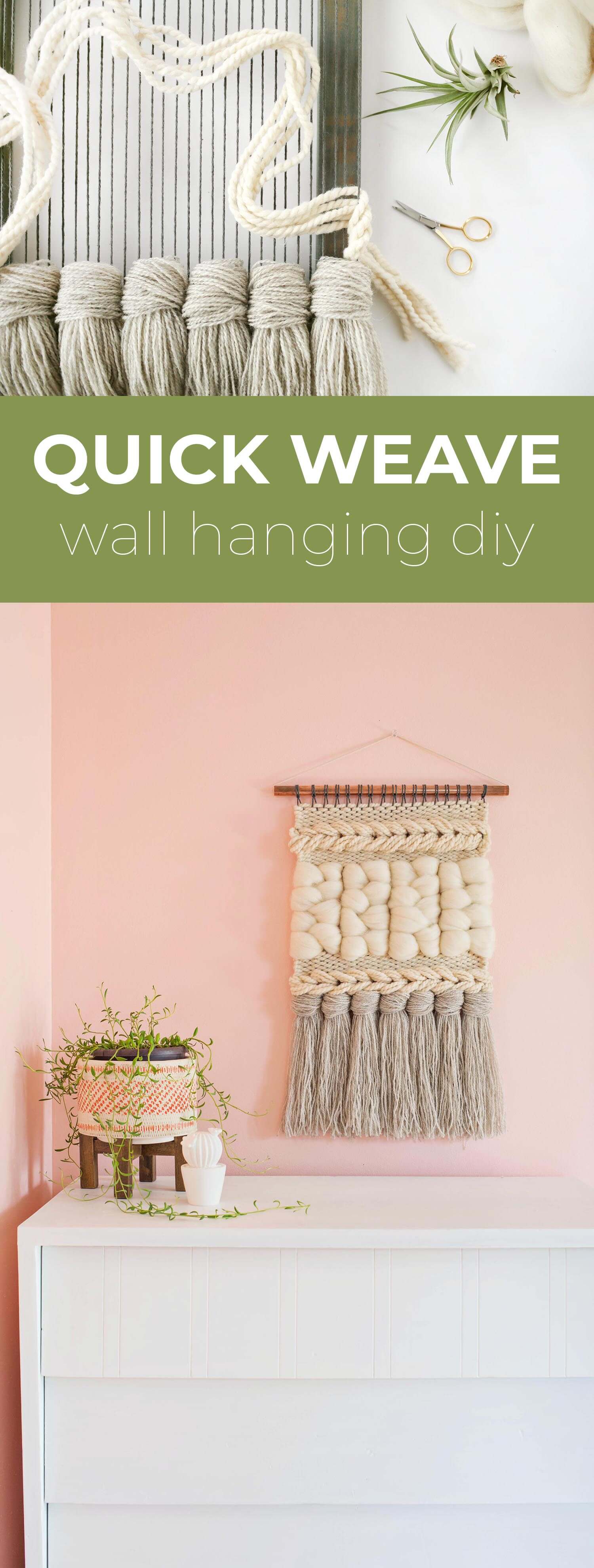 Quick Weave Wall Hanging DIY – A Beautiful Mess
