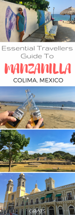 A Guide to Manzanillo Colima For Digital Nomads &amp; Travellers