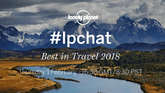 Join our #lpchat on Best in Travel 2018!