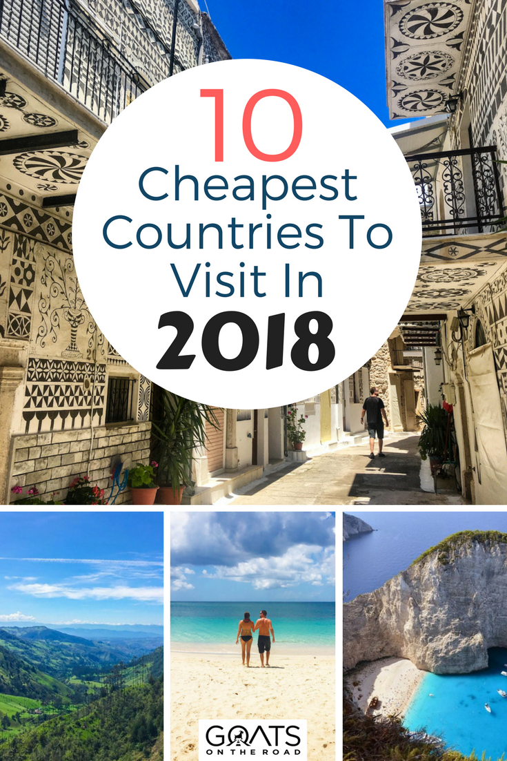 Top 10 Cheapest Countries To Visit in 2018 20 Top 10 Cheapest Countries To Visit in 2018