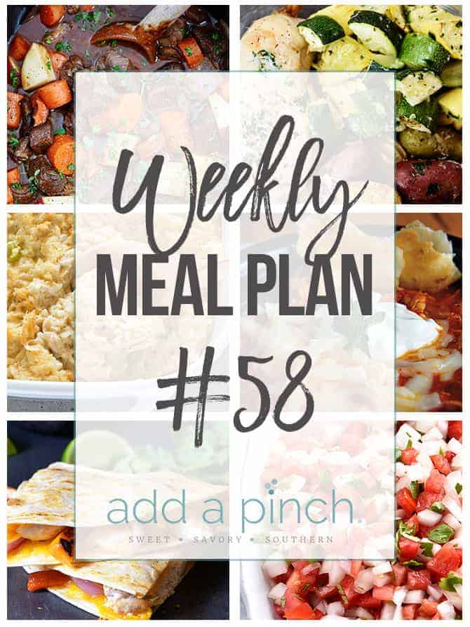 Weekly Meal Plan #58 – Add a Pinch