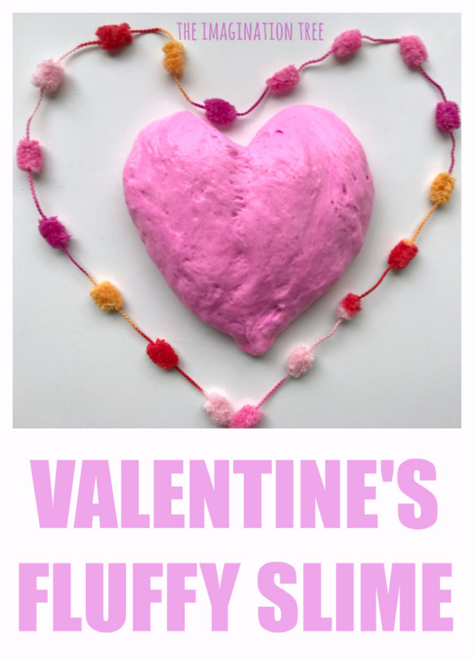 Valentine’s Fluffy Slime Recipe! – The Imagination Tree