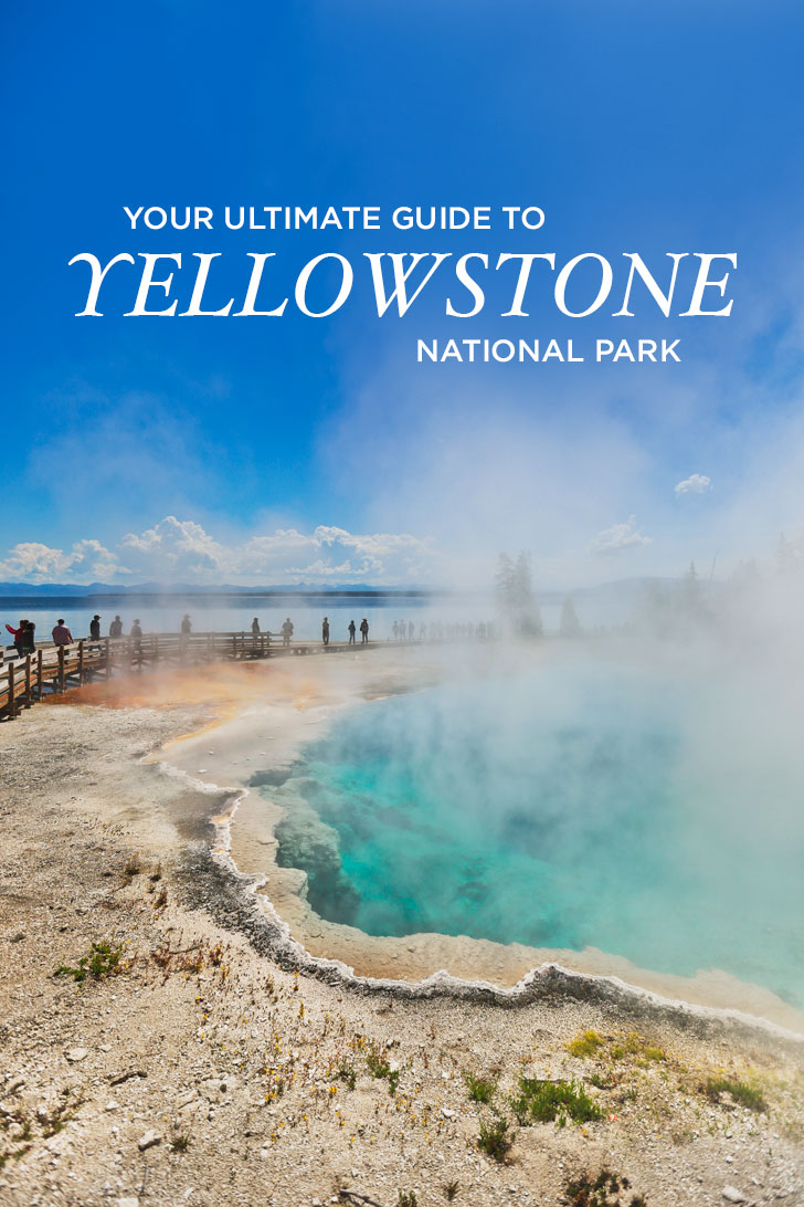 Best Things to Do in Yellowstone National Park + Essential Tips for Your Visit