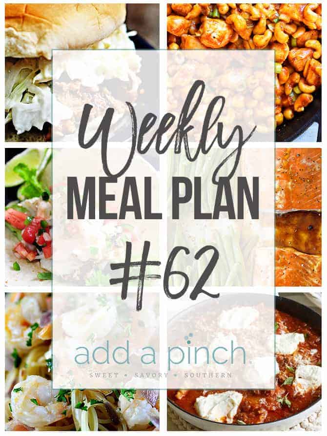 Weekly Meal Plan #62 – Add a Pinch