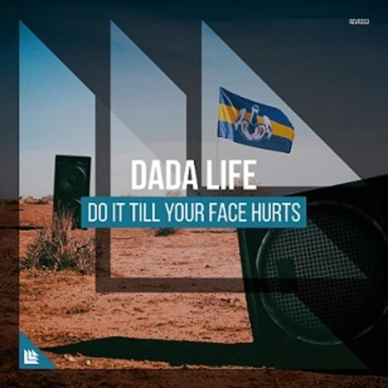 Dada Life Talk About New Record “Do It Till Your Face Hurts” (INTERVIEW) – EDM.com