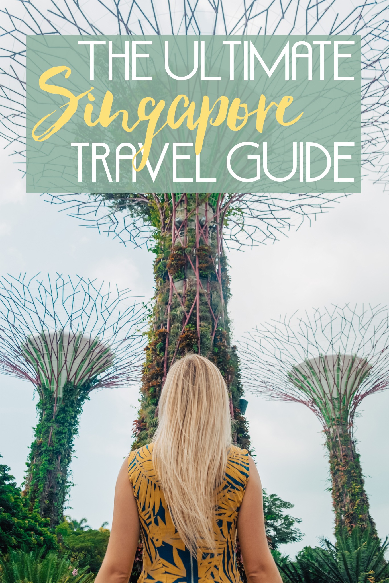 Singapore Is A Place Like No Other! The Ultimate Singapore Travel Guide